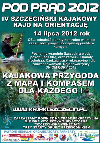 DNI ODRY 14.07.2012 - POD PRĄD Szczeciński Kajakowy Rajd na Orientację
